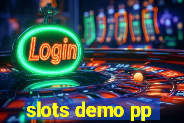 slots demo pp